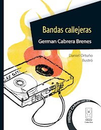 Bandas callejeras - German Cabrera - E-Book