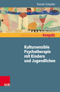 Kultursensible Psychotherapie mit Kindern und Jugendlichen - Renate Schepker - E-Book