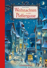 Weihnachten in der Pfeffergasse - Sarah Bosse - E-Book