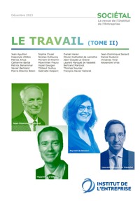 Revue Sociétal : Le travail - Tome 2 - Institut de l'Entreprise - E-Book