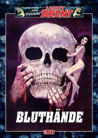 Larry Brent Classic 005: Bluthände - Dan Shocker - E-Book