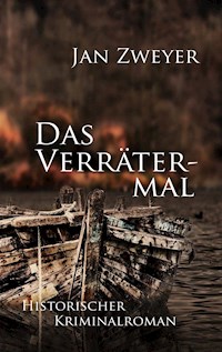 Das Verrätermal - Jan Zweyer - E-Book