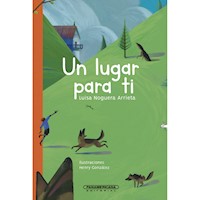 Un lugar para ti - Luisa Noguera Arrieta - E-Book