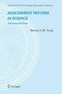 Assessment Reform in Science - Benny B.H.W Yung - E-Book