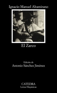El Zarco - Ignacio Manuel Altamirano - E-Book