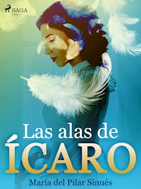 Las alas de Ícaro - María del Pilar Sinués - E-Book