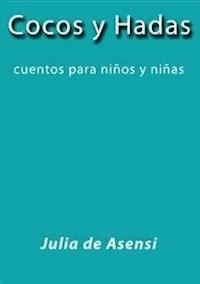 Cocos y hadas - Julia De Asensi - E-Book