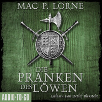 Die Pranken des Löwen - Die Robin-Hood-Reihe, Band 1 (ungekürzt) - Mac P. Lorne - Hörbuch