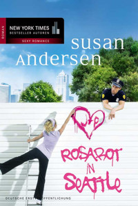 Rosarot in Seattle - Susan Andersen - E-Book