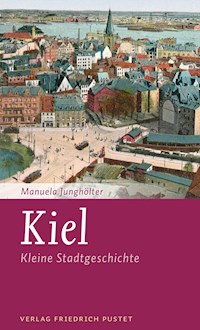 Kiel - Manuela Junghölter - E-Book