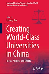Creating World-Class Universities in China - Jian Li - E-Book