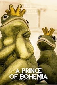 A Prince of Bohemia - Honore de Balzac - E-Book