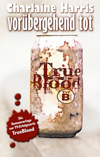 Vorübergehend tot - Charlaine Harris - E-Book