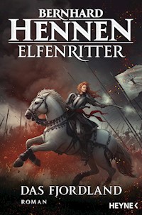 Das Fjordland - Bernhard Hennen - E-Book