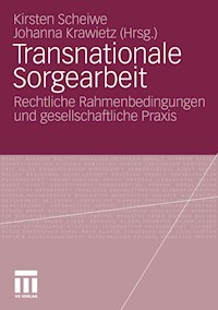 Transnationale Sorgearbeit -  - E-Book