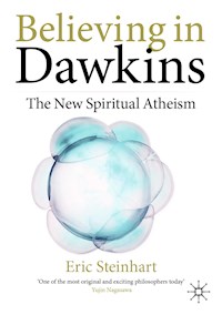 Believing in Dawkins - Eric Steinhart - E-Book