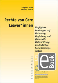 Rechte von Care Leaver*innen - Benjamin Raabe - E-Book