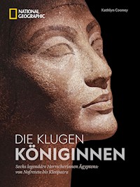 Die klugen Königinnen - Kathlyn Cooney - E-Book