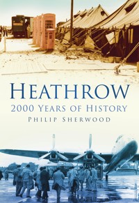 Heathrow - Philip Sherwood - E-Book