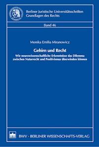 Gehirn und Recht - Monika Emilia Miranowicz - E-Book