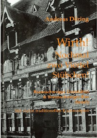 Wirth! Nochmal zwo Viertel Stübchen! - Andreas Döring - E-Book
