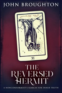 The Reversed Hermit - John Broughton - E-Book