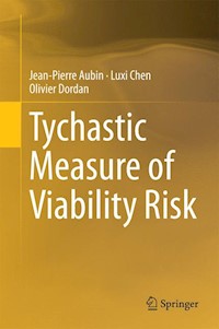 Tychastic Measure of Viability Risk - Jean-Pierre Aubin - E-Book