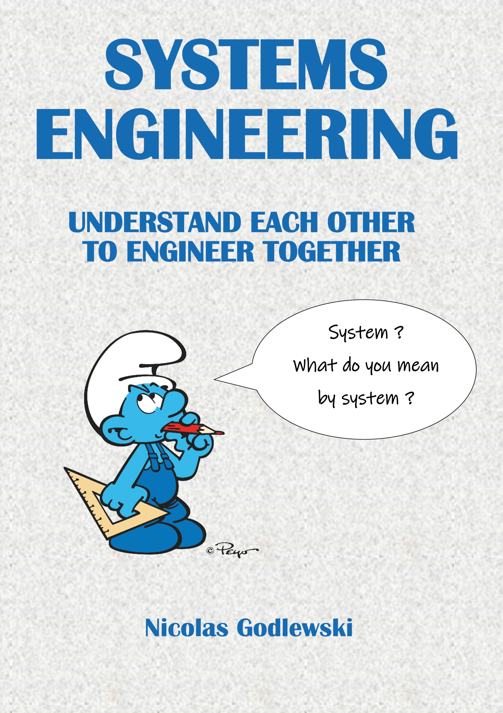 Systems engineering - Nicolas Godlewski - E-Book