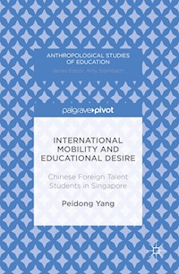 International Mobility and Educational Desire - Peidong Yang - E-Book