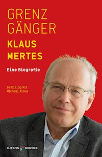 Grenzgänger - Klaus Mertes - E-Book