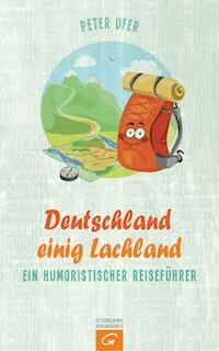 Deutschland einig Lachland - Peter Ufer - E-Book