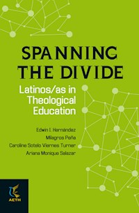 Spanning the Divide - Edwin Hernández - E-Book