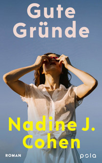 Gute Gründe - Nadine J. Cohen - E-Book