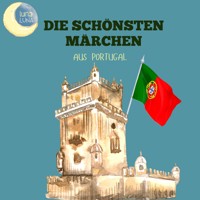Die schönsten Märchen aus Portugal - Teophilo Braga - Hörbuch
