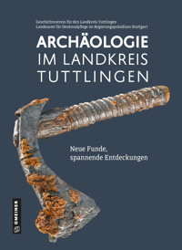 Archäologie im Landkreis Tuttlingen -  - E-Book
