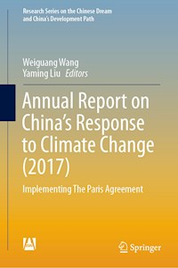 Annual Report on China’s Response to Climate Change (2017) - - E-Book