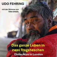 Das ganze Leben in zwei Tragetaschen - Udo Fehring - Hörbuch