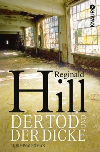 Der Tod und der Dicke - Reginald Hill - E-Book