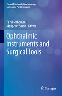 Ophthalmic Instruments and Surgical Tools -  - E-Book