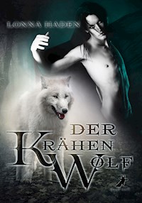Der Krähenwolf - Lonna Haden - E-Book