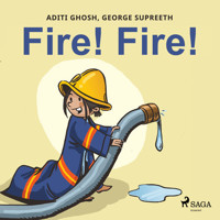 Fire! Fire! - George Supreeth - Hörbuch