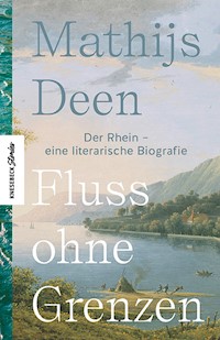 Fluss ohne Grenzen - Mathijs Deen - E-Book