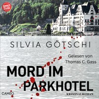 Mord im Parkhotel - Silvia Götschi - E-Book + Hörbuch