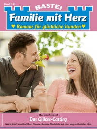 Familie mit Herz 155 - Marlene Menzel - E-Book