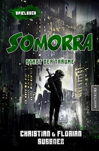Somorra - Stadt der Träume: Ein Fantasy-Spielbuch - Christian Sussner - E-Book