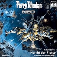 Perry Rhodan Neo 64: Herrin der Flotte -  Robert Corvus - Hörbuch