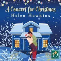 A Concert for Christmas - Helen Hawkins - Hörbuch