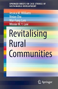Revitalising Rural Communities - Jessica M. Williams - E-Book