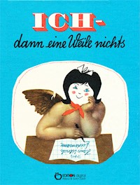 ICH - dann eine Weile nichts - Hans-Ulrich Lüdemann - E-Book