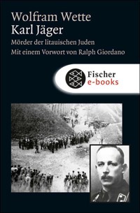 Karl Jäger - Wolfram Wette - E-Book